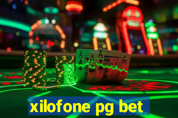 xilofone pg bet